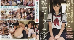 SSNI-305 制服狂热男子多次侵犯的极品水手服少女桥本有菜 桥本有菜 (新有菜)